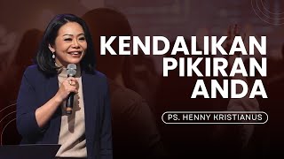 Download lagu KENDALIKAN PIKIRAN ANDA! - PS. HENNY KRISTIANUS mp3