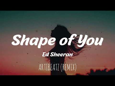 ArtiBeatz & Ed Sheeran - Shape of You x Erik Dalı (Remix) 🇬🇧🇹🇷