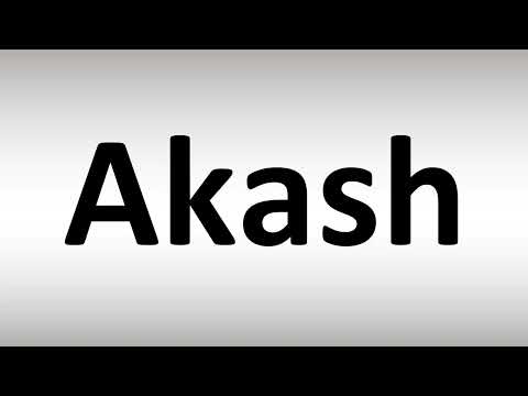 How to Pronounce Akash