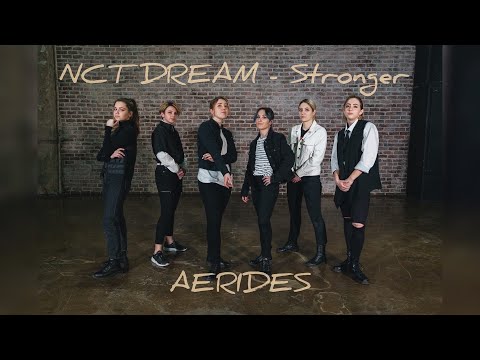 [Dance Video] NCT DREAM - Intro & Stronger cover dance by AERIDES