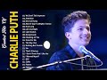 Top Charlie Puth Songs Playlist 2026 Charlie Puth Greatest Hits Collection Of All Time