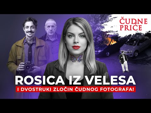 ČUDNE PRIČE 342 - ROSICA IZ VELESA i dvostruki zločin čudnog fotografa‼️