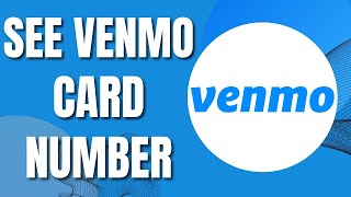 How To See Venmo Card Number On Venmo (Quick Way 2023)