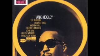 Hank Mobley & Lee Morgan - 1963 - No Room for Squares - 06 Old World, New Imports