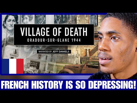 American Reacts to The French Village Annihilated by SS Germans in WW2