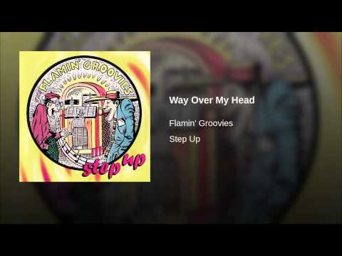 Video thumbnail for Way Over my Head