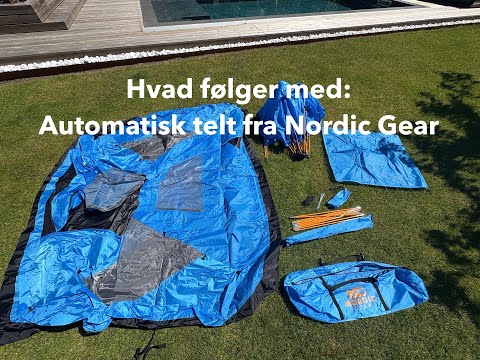 Annonce | Unboxing af Nordic Gear Automatisk telt til 3 personer