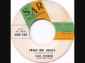 Lead Me Jesus - The Soul Stirrers