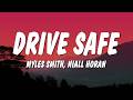 Myles Smith & Niall Horan - Drive Safe (Lyrics)