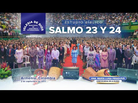 Estudio bíblico: Salmo 23 y 24, Hna. María Luisa Piraquive,  Armenia-Colombia, 02 sept 2017, IDMJI