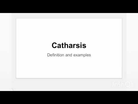 Catharsis / definition of catharsis / example