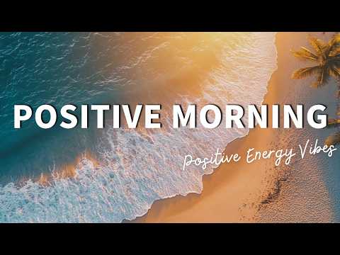 Fresh Morning Flow 🌴  Tropical Chillout Music for a Smooth Start