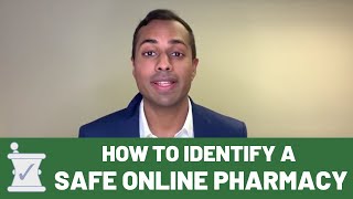 How To Find a Safe Online Pharmacy | Patient Safety When Buying Prescription Medication Online
