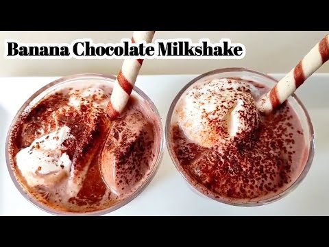 How to make Banana Chocolate milkshake/মজাদার কলা চকলেটের মিল্কশেক/Banana or chocolate milkshake