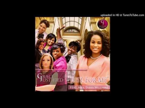 Grace Justified-Just For Me feat. Tasha Williams