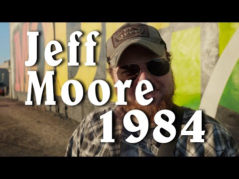 Jeff Moore 1984 - "Fear and Loathing in California"
