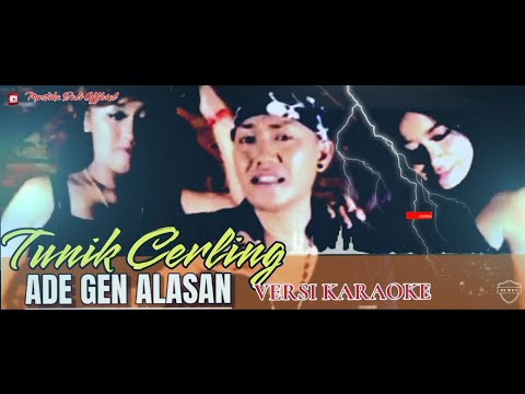 TU NIK CERLING_ ADE GEN ALASAN VERSI KARAOKE ( AUDIO VIDEO OFFICIAL) #Mustika_Bali_,Official