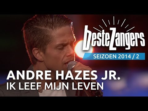 André Hazes Jr - Ik leef mijn eigen leven - De Beste Zangers van Nederland 2014