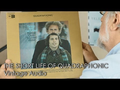 Quadraphonic LP - the birth, short life, and death of quad vinyl