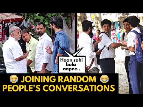 JOINING RANDOM PEOPLE'S CONVERSATIONS | ULTIMATE HILARIOUS REACTIONS | BECAUSE WHY NOT PRANK