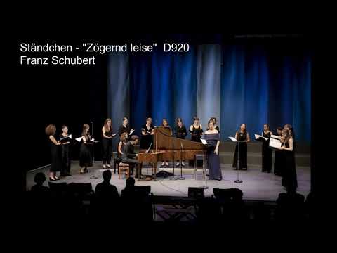 Ständchen / Zögernd leise D920 Franz Schubert