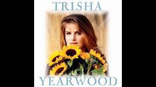 Trisha Yearwood - Better Your Heart Than Mine (Reversed)