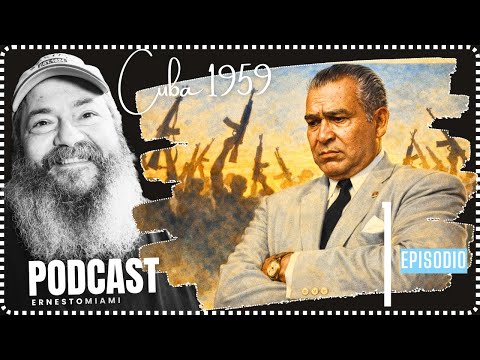 Cuba: 1959 | Ep. 01 – El colapso de Batista y el vacío de poder