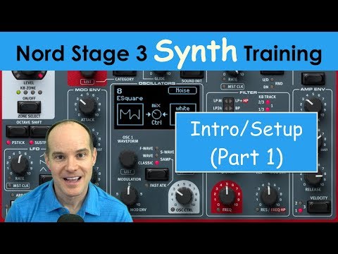 Learn the Nord Stage 3 Synth Engine (Part 1) | Tutorial / Training