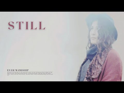 Still | EVER Worship | Live im ICF Basel