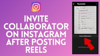 How to Invite Collaborator on Instagram After Posting Reels (2023)