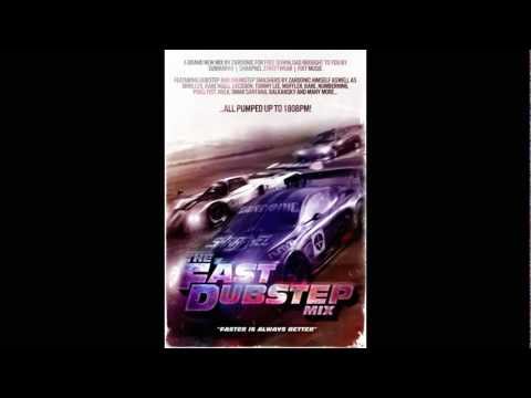 The Fast Dubstep Mix - Mixed By Zardonic
