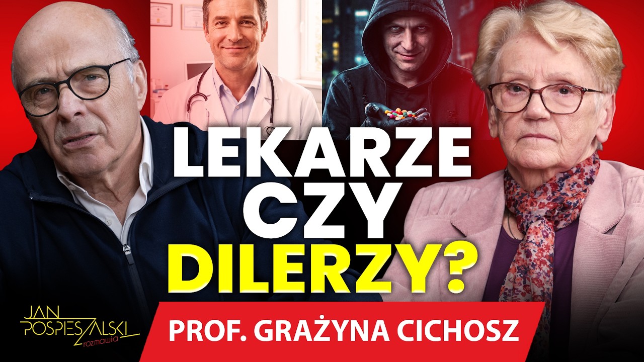 PROFESOR GRAZYNA CICHOSZ - LEKARZE CZY DILERZY ?
