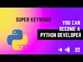 22 Super Keyword In Python Python Tutorial Series In Tamil EMC Academy