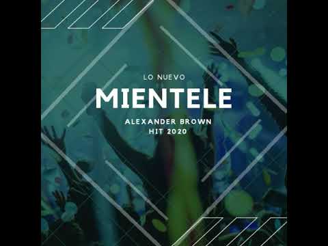 Alexander Brown Miéntele