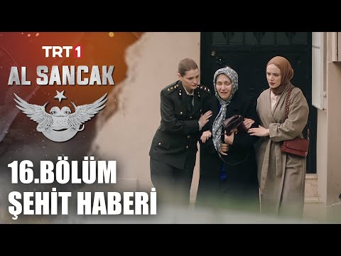 Ali Yüzbaşı’nın Şehit Haberi - @alsancaktrt 16. Bölüm