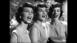 The McGuire Sisters:  Don&#39;t Take Your Love from Me.  Great camera work