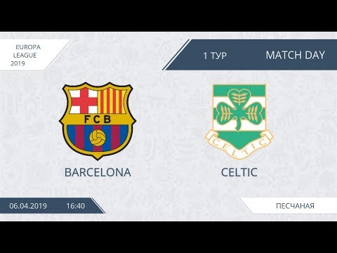 AFL19. Europa League. Day 1. Barcelona - Celtic.
