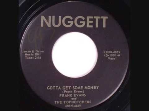 Frank Evans and The Topnotchers-Gotta Get Some Money 1959