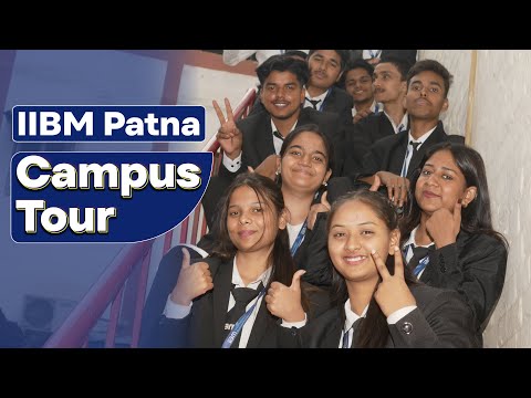 Explore IIBM Patna - College Campus Tour | Your Gateway to Excellence.