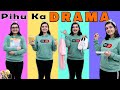 PIHU KA DRAMA | Funny Types of Girls | Aayu and Pihu Show