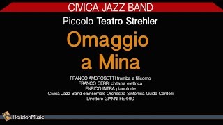 Omaggio a Mina - Civica Jazz Band (Jazz al Piccolo Teatro Strehler) | Jazz Italiano