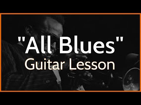 All Blues Guitar Lesson