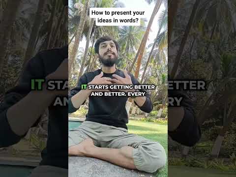 How to share your ideas in words?