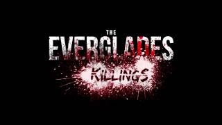 The Everglades Killings | Official Trailer