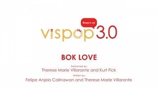 Download lagu Therese Villarante, Kurt Fick - Bok Love (Vispop 3.0 Lyric Video) mp3 Download lagu Therese Villarante, Kurt Fick - Bok Love (Vispop 3.0 Lyric Video) mp3