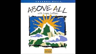 Lenny LeBlanc- You Are The One I Love (Hosanna! Music)