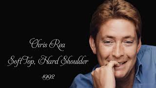 Chris Rea - Soft Top, Hard Shoulder (1992)