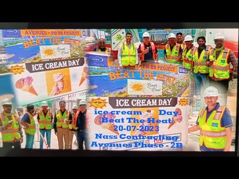 ice Cream Day | Nass Contracting | Avenues Phase-2B | 20-07-2023 | Beat The Heat | .