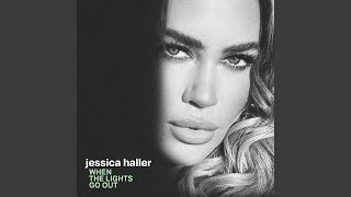 Musik-Video-Miniaturansicht zu When the Lights Go Out Songtext von Jessica Haller