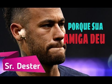 Neymar Jr•Porque sua amiga Deu•(Mc Levin)